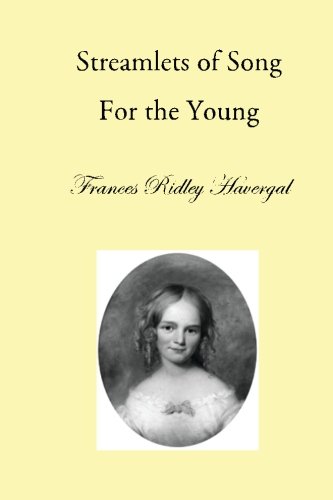 Streamlets Of Song For The Young [Paperback]