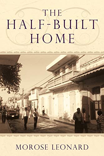 The Half-Built Home [Paperback]