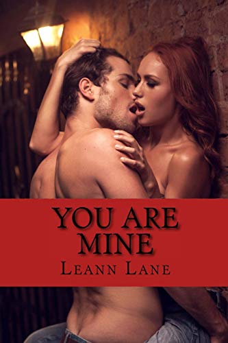 You Are Mine (bound To Me) (volume 1) [Paperback]