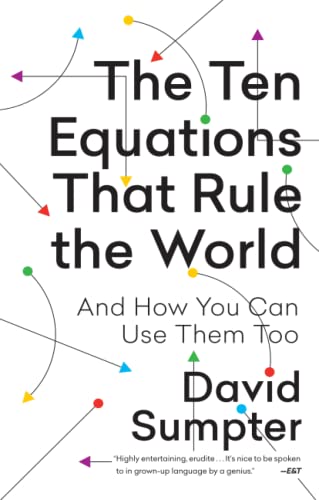 The Ten Equations That Rule the World And How You Can Use Them Too [Paperback]