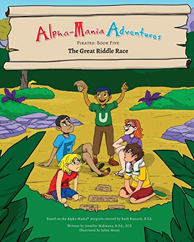 Alpha-Mania Adventures The Great Riddle Race A Sound Manipulation Book (pirate [Paperback]