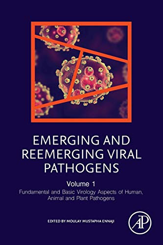 Emerging and Reemerging Viral Pathogens Volume 1 Fundamental and Basic Virolog [Paperback]