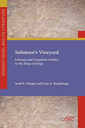 Solomon's Vineyard Literary And Linguistic Studies In The Song Of Songs (societ [Paperback]