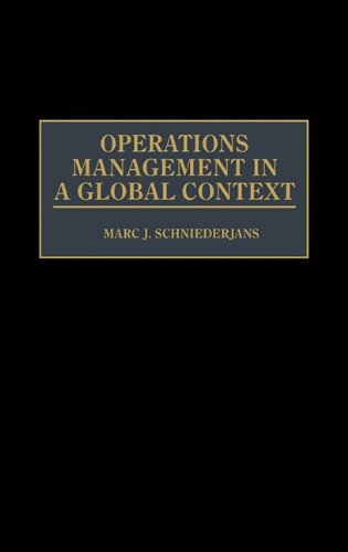 Operations Management In A Global Context [Hardcover]