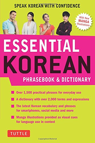Essential Korean Phrasebook &amp Dictionary Speak Korean with Confidence [Paperback]