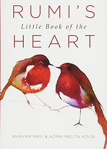 Rumi's Little Book Of The Heart [Paperback]