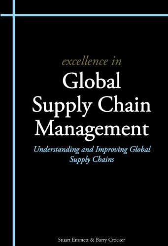 Excellence In Global Supply Chain Management [Paperback]