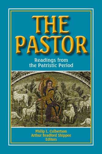 The Pastor Readings From The Patristic Period [Paperback]