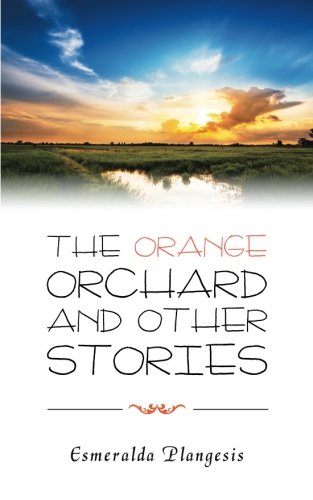 Orange Orchard and Other Stories [Paperback]