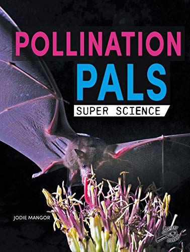 Pollination Pals [Paperback]
