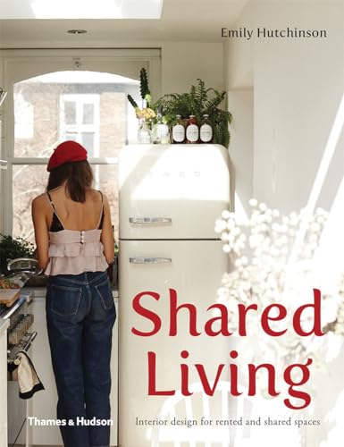 Shared Living Interior Design for Rented and Shared Spaces [Hardcover]