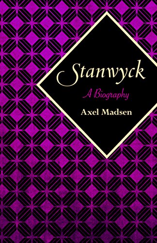 Stanwyck A Biography [Paperback]