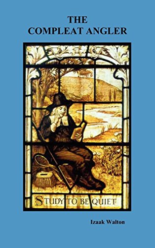The Compleat Angler [Hardcover]