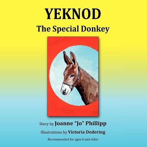 Yeknod - The Special Donkey [Paperback]