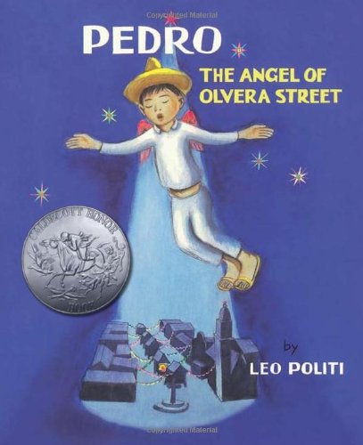 Pedro The Angel of Olvera Street [Hardcover]