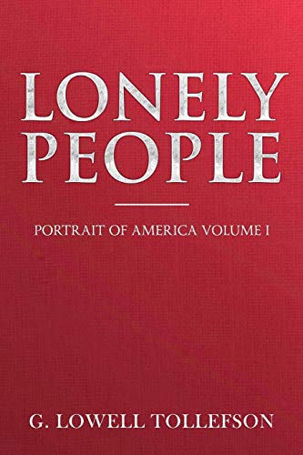 Lonely People (portrait Of America) (volume 1) [Paperback]
