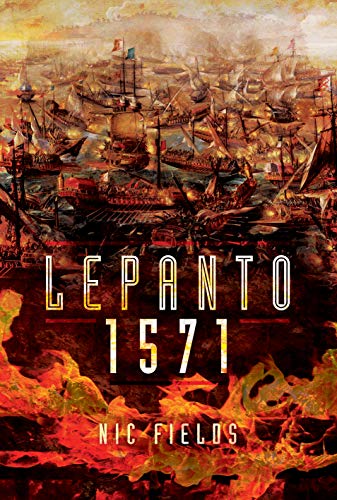 Lepanto 1571 The Madonna's Victory [Hardcover]
