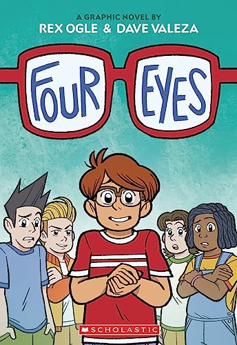 Four Eyes A Graphic Novel (Four Eyes 1) [Paperback]