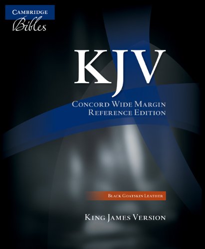 KJV Concord Wide Margin Reference Bible, Black Edge-lined Goatskin Leather, KJ76 [Leather / fine bindi]