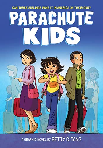 Parachute Kids A Graphic Novel [Hardcover]