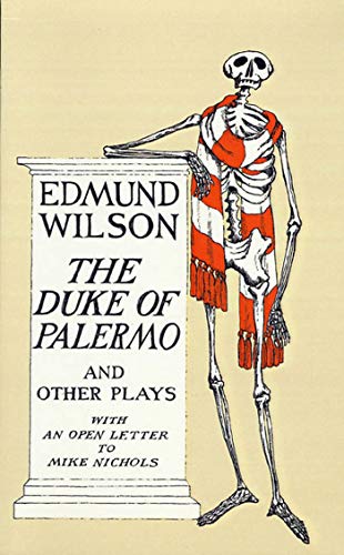 The Duke of Palermo and Other Plays And Other Plays, With An Open Letter To Mik [Paperback]