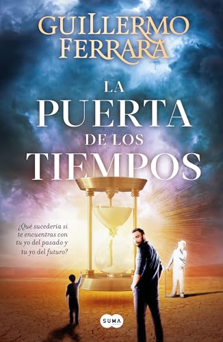 La puerta de los tiempos / The Door of Time [Paperback]