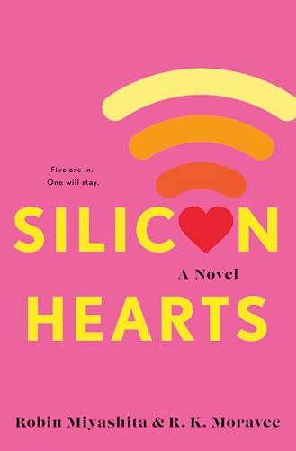 Silicon Hearts [Hardcover]
