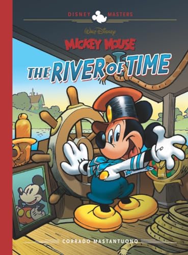 Walt Disney's Mickey Mouse The River of Time Disney Masters Vol. 25 [Hardcover]