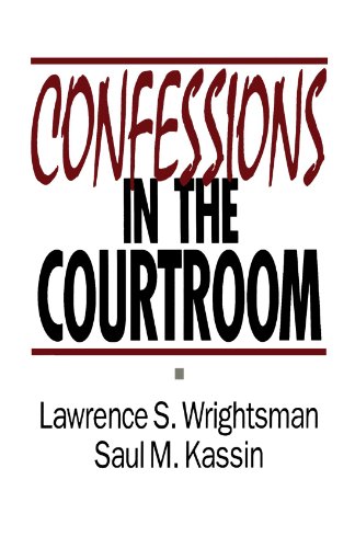 Confessions in the Courtroom [Paperback]
