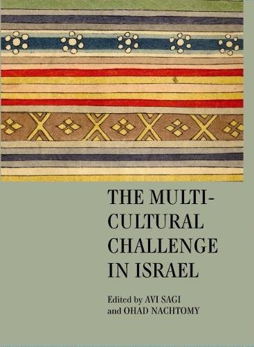 The Multicultural Challenge in Israel [Hardcover]