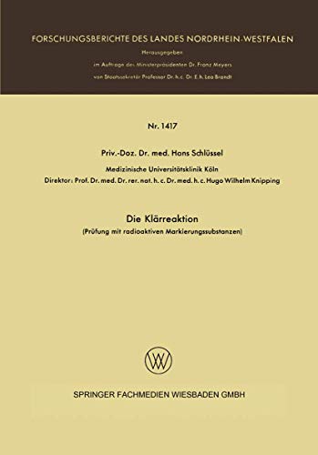 Die Klrreaktion Prfung mit radioaktiven Markierungssubstanzen [Paperback]