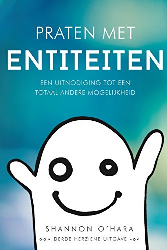 Praten Met Entiteiten (dutch Edition) [Paperback]