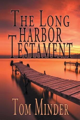 The Long Harbor Testament [Paperback]