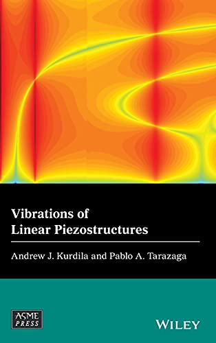 Vibrations of Linear Piezostructures [Hardcover]