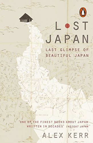 Lost Japan Last Glimpse of Beautiful Japan [Paperback]