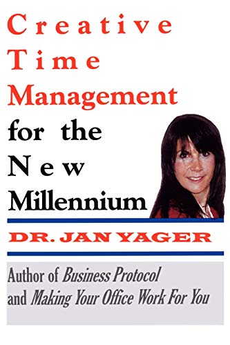 Creative Time Management For The New Millennium Become More Productive & Still  [Paperback]