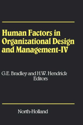 Human Factors in Organizational Design and Management - IV Development, Introdu [Hardcover]