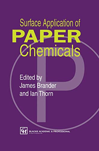 Surface Application of Paper Chemicals [Paperback]