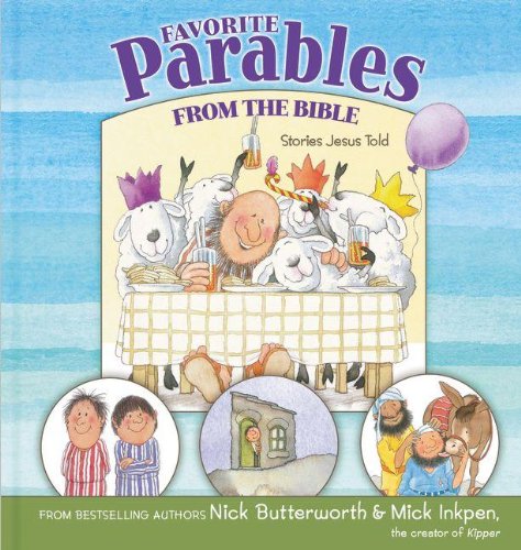 Favorite Parables from the Bible Stories Jesus Told [Hardcover]