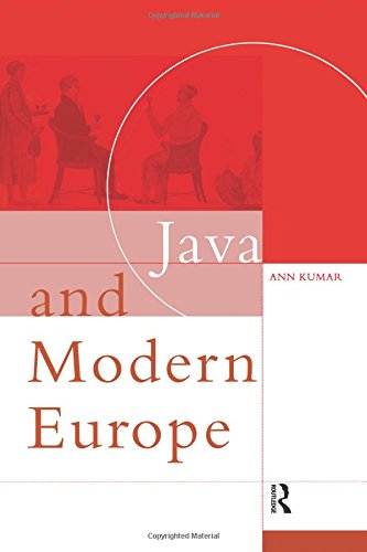 Java and Modern Europe Ambiguous Encounters [Paperback]