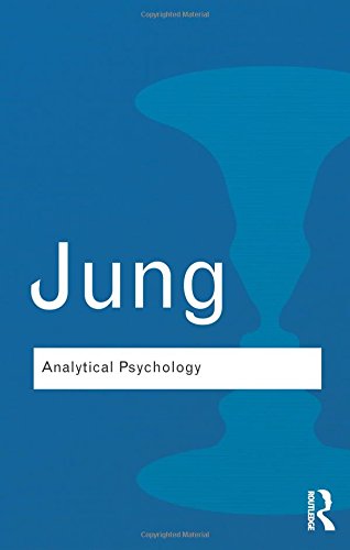 Analytical Psychology Its Theory and Practice [Paperback]