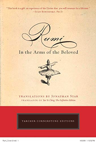 Rumi In the Arms of the Beloved [Paperback]