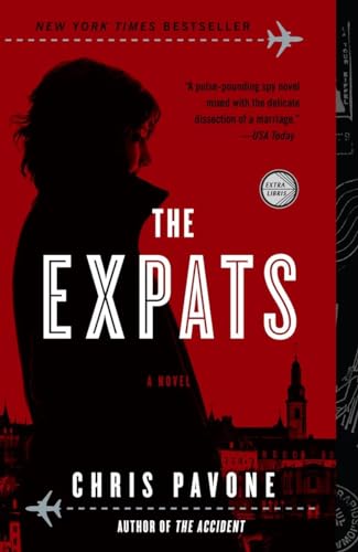 The Expats A Novel [Paperback]