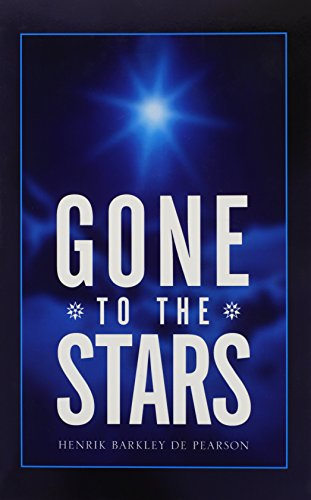 Gone to the Stars [Hardcover]