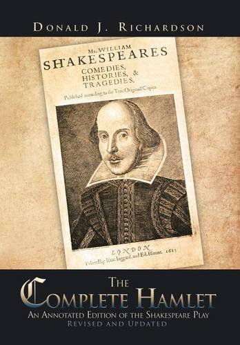 The Complete Hamlet An Annotated Edition Of The Shakespeare Play [Hardcover]