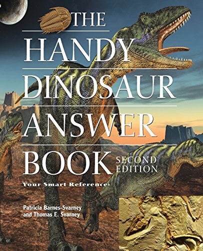 The Handy Dinosaur Answer Book [Paperback]