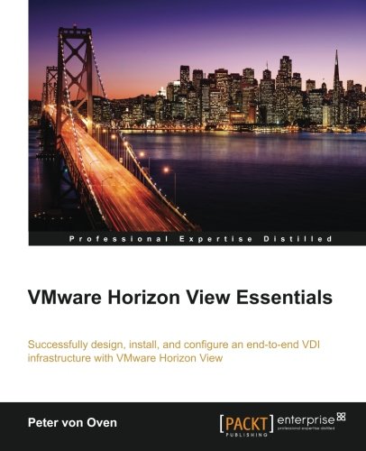 Vmware Horizon View Essentials [Paperback]
