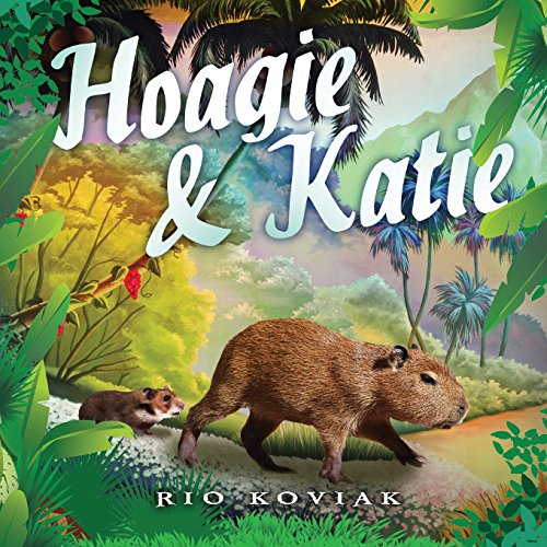 Hoagie & Katie [Paperback]