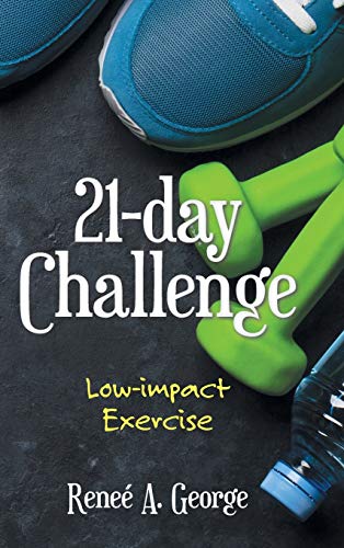 21-Day Challenge  Low-Impact Exercise [Hardcover]