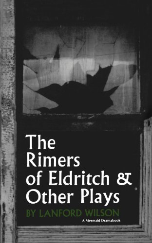 The Rimers of Eldritch And Other Plays [Paperback]